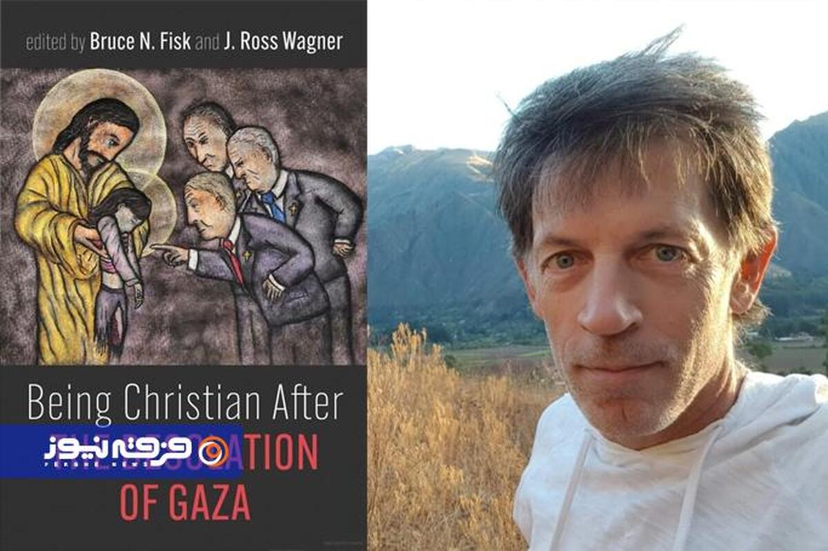 «مسیحی بودن پس از ویرانی غزه»؛ نقدی الهیاتی بر سکوت مسیحیان و مسیحیت صهیونیستی